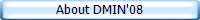 About DMIN'08